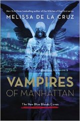 BOOK REVIEW: 'Vampires of Manhattan: The New Blue Bloods Coven': Perfect for Halloween -- Or Any Time BOOK REVIEW: 'Vampires of Manhattan: The New Blue Bloods Coven': Perfect for Halloween -- Or Any Time
